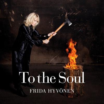 Frida Hyvonen - To the Soul