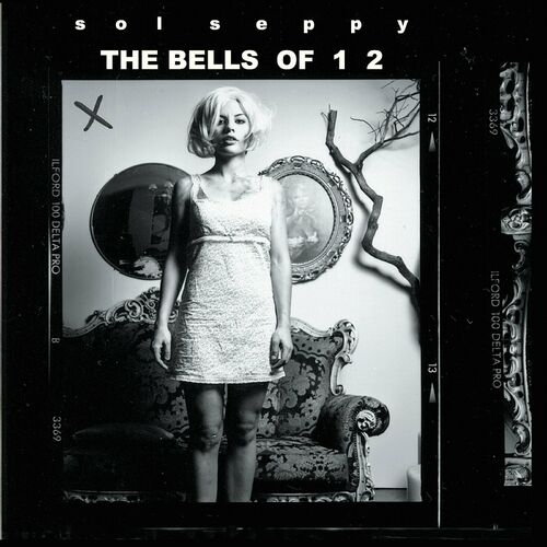 sol seppy - the bells of 1 2 (2006)