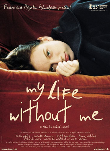 my life without me (2003)
