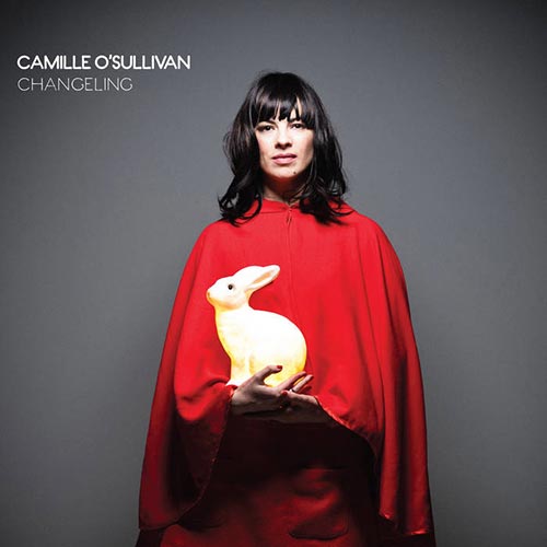 camille o'sullivan - changeling (2012)