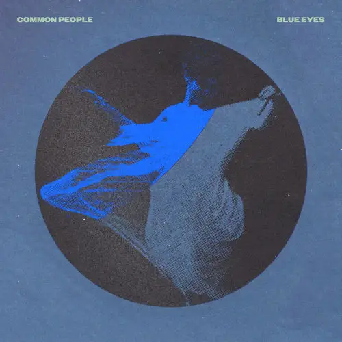 common people - blue eyes (single, 2026)